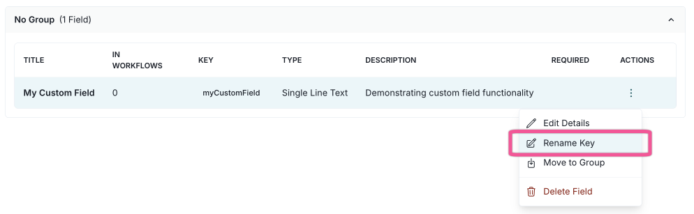 A screenshot of the custom fields settings with the Rename Key action highlighted.