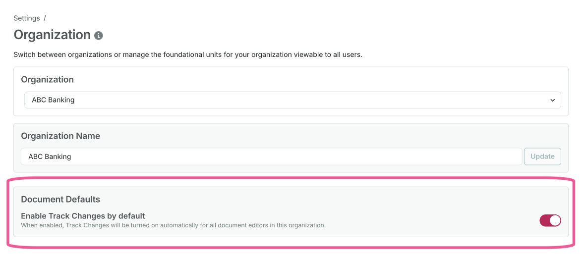 Organization settings panel showing the Document Defaults section with a toggle to enable Track Changes by default for all document editors.